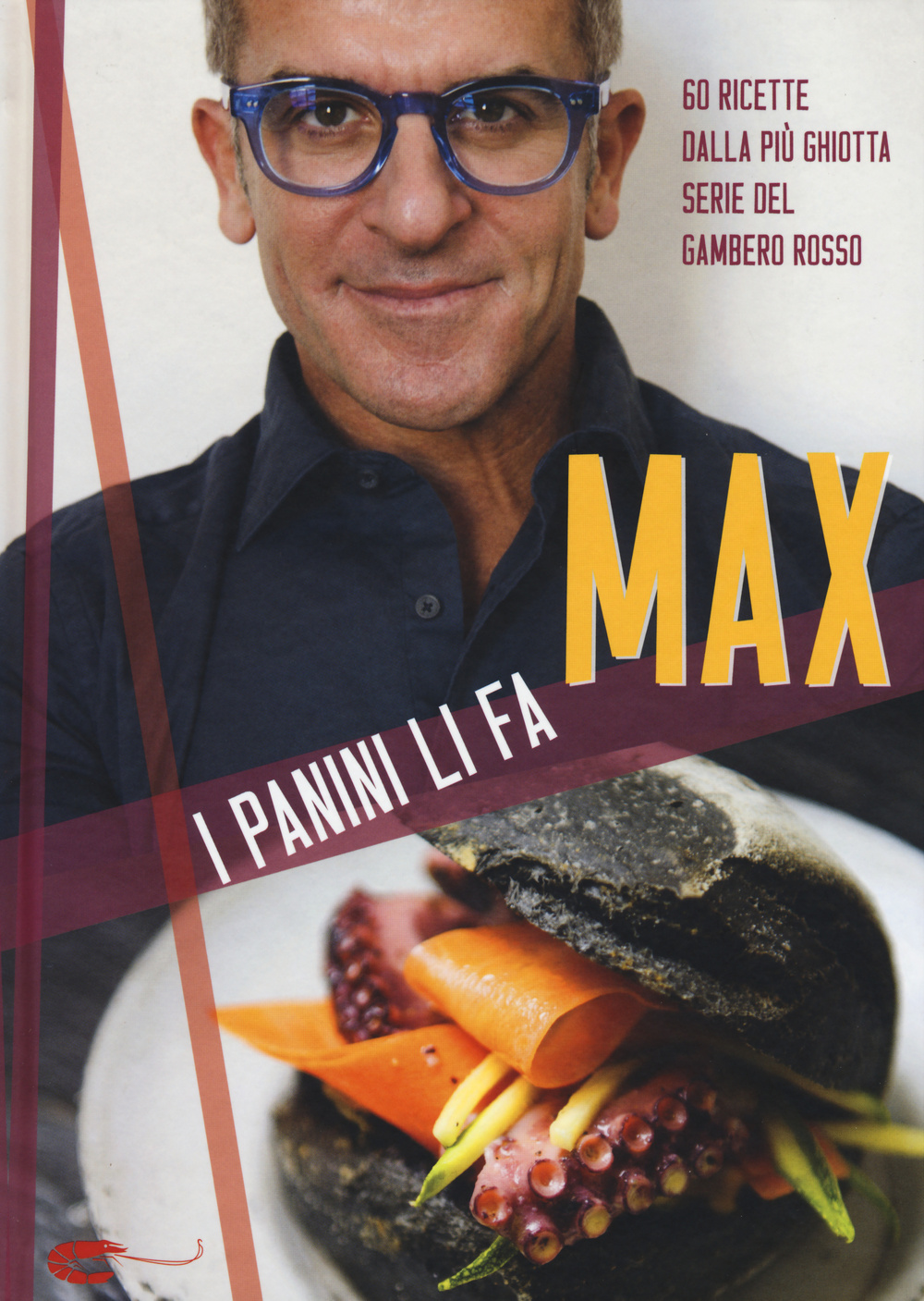 Libri Max Mariola - I Panini Li Fa Max NUOVO SIGILLATO, EDIZIONE DEL 03/12/2015 SUBITO DISPONIBILE