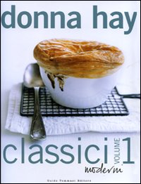Libri Donna Hay - Classici Moderni. Ediz. Illustrata NUOVO SIGILLATO EDIZIONE DEL SUBITO DISPONIBILE