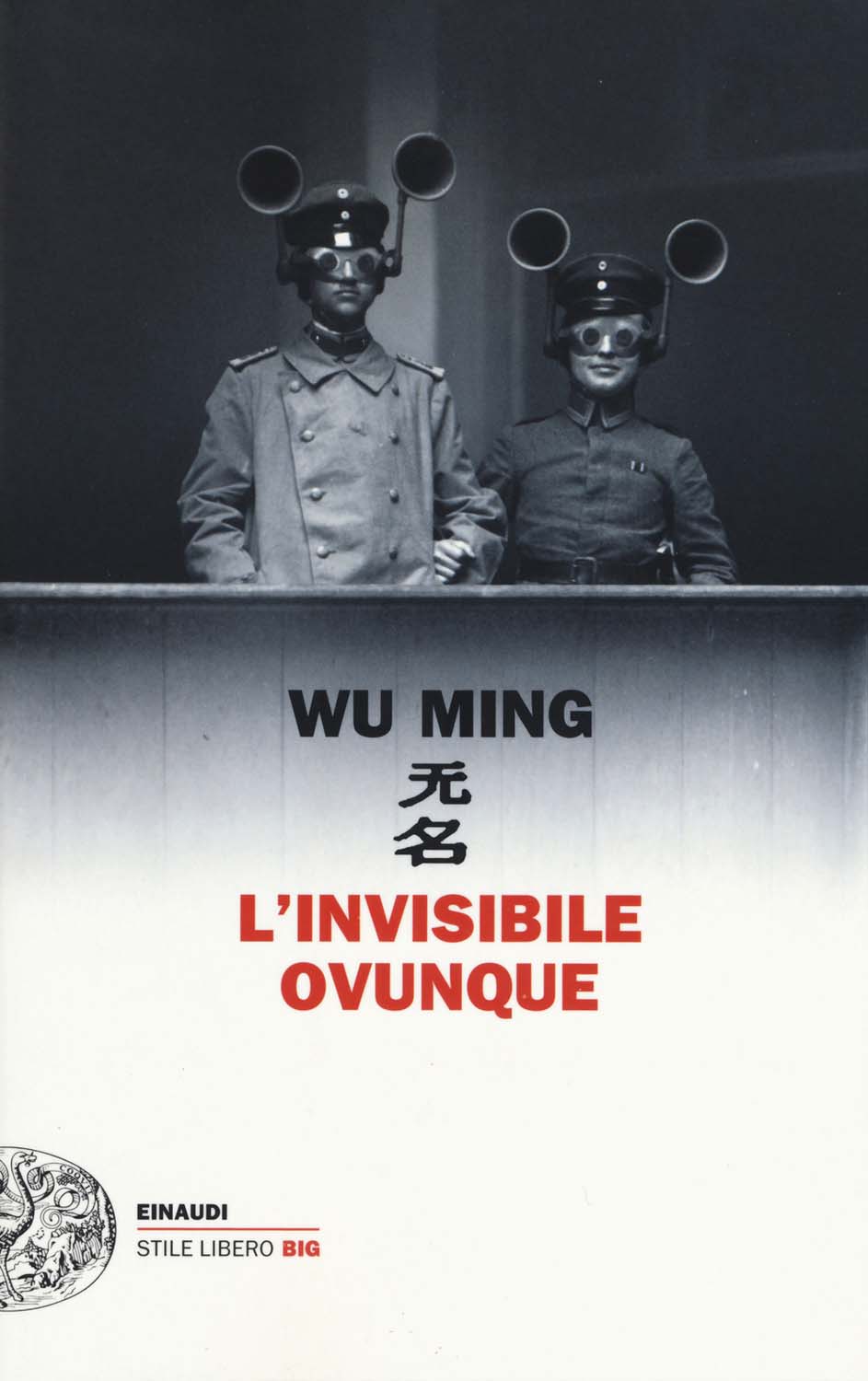 Libri Ming Wu - L'Invisibile Ovunque NUOVO SIGILLATO, EDIZIONE DEL 24/11/2015 SUBITO DISPONIBILE