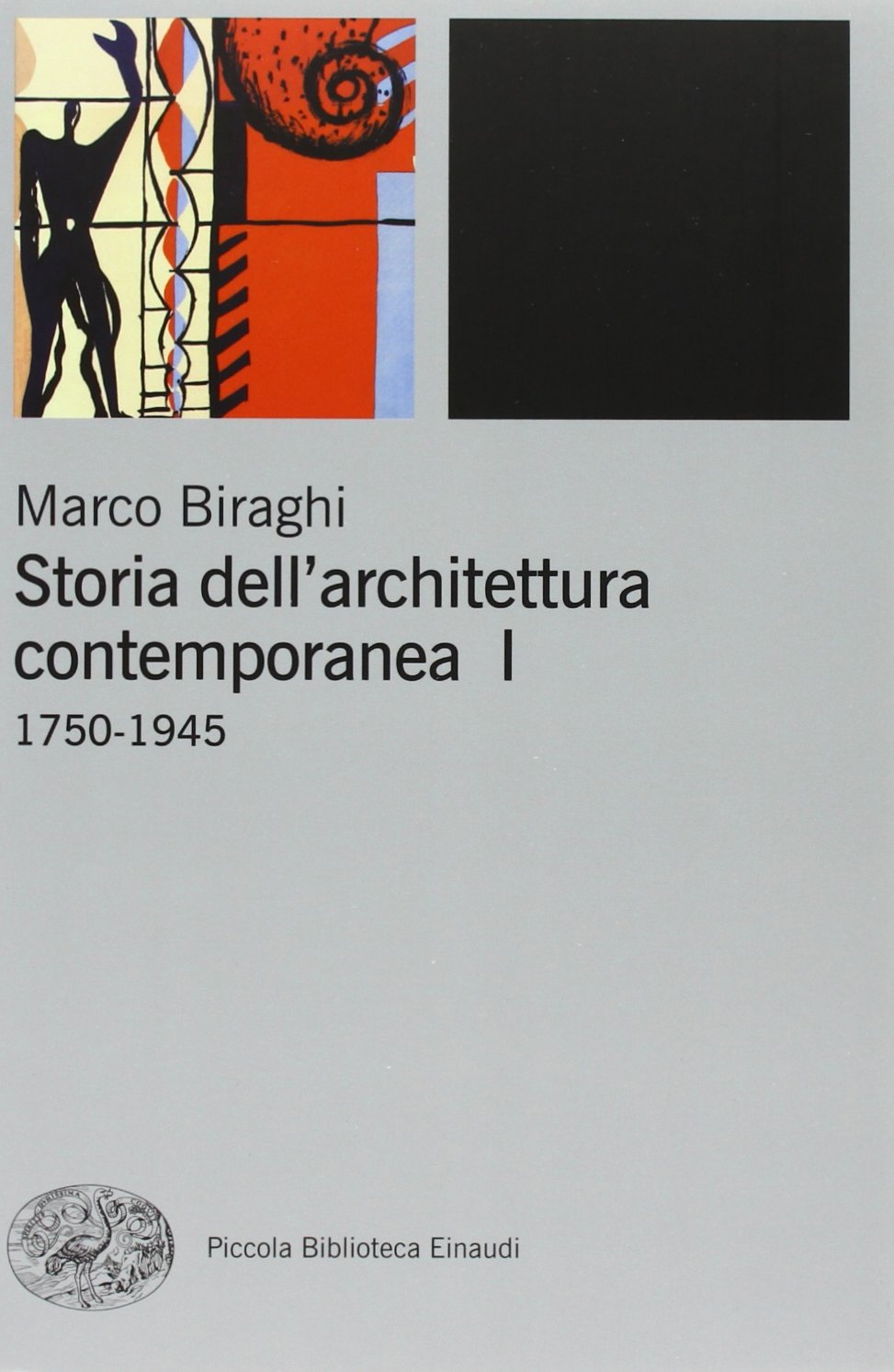 Libri Marco Biraghi - Storia DellArchitettura Contemporanea. Ediz. Illustrata NUOVO SIGILLATO EDIZIONE DEL SUBITO DISPONIBILE