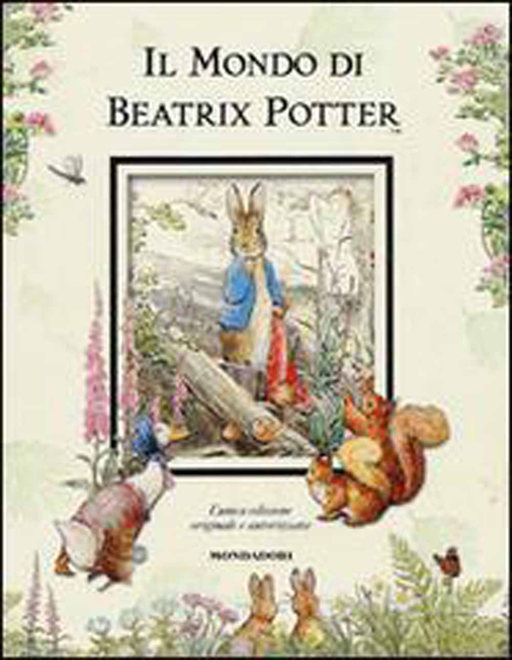 Libri Beatrix Potter - Il Mondo Di Beatrix Potter. Ediz. Illustrata NUOVO SIGILLATO, EDIZIONE DEL 09/02/2016 SUBITO DISPONIBILE
