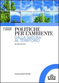 Libri Egidio Dansero / Marco Bagliani - Politiche Per L'ambiente NUOVO SIGILLATO, EDIZIONE DEL 14/04/2011 SUBITO DISPONIBILE
